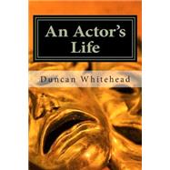 An Actor's Life