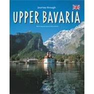 Journey Through Upper Bavaria