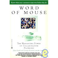 Word of Mouse : The Marketing Power of Collaborative Filtering