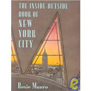 The Inside-Outside Book of New York City