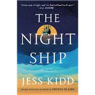 The Night Ship A Novel