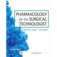 Pharmacology for the Surgical Technologist