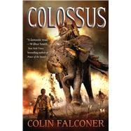 Colossus A Novel