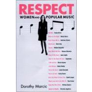 Respect : Women and Popular Music