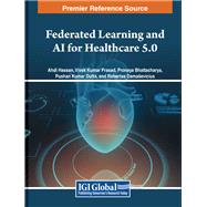 Federated Learning and AI for Healthcare 5.0
