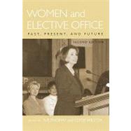 Women and Elective Office Past, Present, and Future