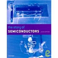 The Story Of Semiconductors