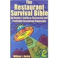 The Restaurant Survival Bible