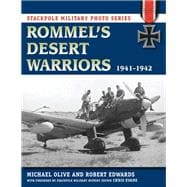 Rommel's Desert Warriors 1941-1942