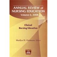 Annual Review of Nursing Education, 2008