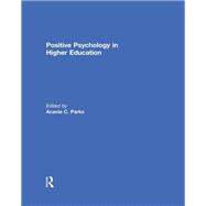 Positive Psychology in Higher Education