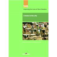 UN Millennium Development Library: A Home in The City