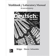 Workbook/Lab Manual for Deutsch: Na klar!