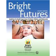 Thumb    Bright Futures Pocket Guide: Guidelines for Health Supervision of Infants, Children and Adolescents, 4th Edition [eBook]