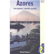 Azores, 2nd; The Bradt Travel Guide