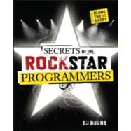 Secrets of the Rock Star Programmers: Riding the IT Crest