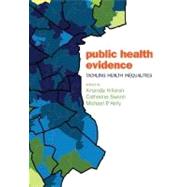 Public Health Evidence Tackling Health Inequalities