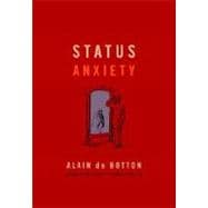 Status Anxiety