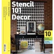 Stencil 101 Décor Customize Walls, Floors, and Furniture with Oversized Stencil Art