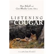 Listening to Cougar, 1st Edition