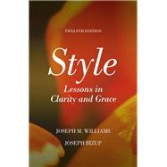 Style Lessons in Clarity and Grace Plus Pearson Writer -- Access Card Package