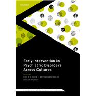 Early Intervention in Psychiatric Disorders Across Cultures