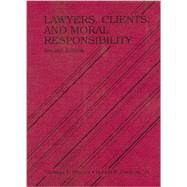 Lawyers, Clients and Moral Responsibility