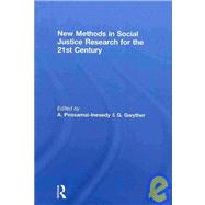 New Methods in Social Justice Research for the Twenty-First Century