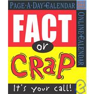 Fact or Crap 2004 Calendar