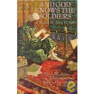 And God Knows the Soldiers : The Authoritative and Authoritarian in Islamic Discourses
