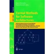 Formal Methods for Software Architectures : Third International School on Formal Methods for the Design of Computer, Communication and Software Systems: Software Architectures, SFM 2003, Bertinoro, Italy, September 22-27, 2003, Advanced Lectures