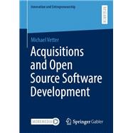 Acquisitions and Open Source Software Development