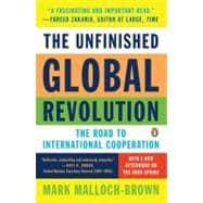 The Unfinished Global Revolution The Road to International Cooperation