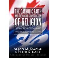 The Catholic Faith and the Social Construction of Religion