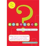 Kokology: The Game of Self Discovery,9780760740835