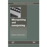 Microjoining and Nanojoining