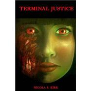 Terminal Justice