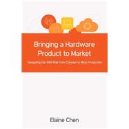 Bringing a Hardware Product to Market