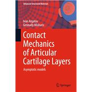 Contact Mechanics of Articular Cartilage Layers
