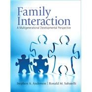 Family Interaction : A Multigenerational Developmental Perspective