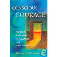 Conscious Courage