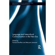 Language and Intercultural Communication in the New Era