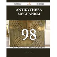 Antikythera Mechanism 98 Secrets