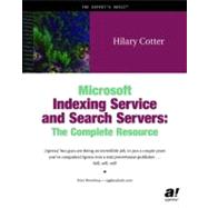 Read World Microsoft Indexing Service and Search Servers : The Complete Resource