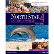 NorthStar Listening and Speaking 4 with Interactive Student Book access code and MyEnglishLab