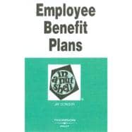 Employee Benefit Plans in a Nutshell(Nutshells)