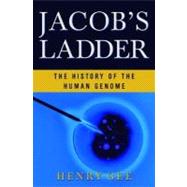 Jacob's Ladder The History of the Human Genome