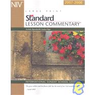 New International Version Standard Lesson Commentary 2007-2008