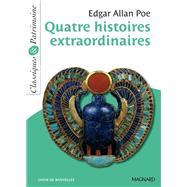 Quatre histoires extraordinaires  - Classiques et Patrimoine