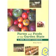 Farms And Foods Of The Garden State